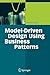 Model-Driven Design Using Business Patterns