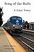 Song of the Rails