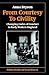 From Courtesy to Civility: Changing Codes of Conduct in Early Modern England (Oxford Studies in Social History)