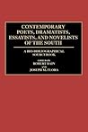 Contemporary Poets, Dramatists, Essayists, and Novelists of the South: A Bio-Bibliographical Sourcebook