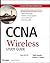 CCNA Wireless Study Guide: ...