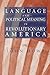 Language and Political Meaning in Revolutionary America