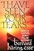 I Have Seen Your Tears: Not...