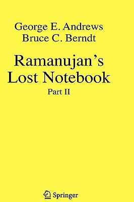 Ramanujan's Lost Notebook: Part II (Hardcover)