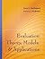 Evaluation Theory, Models, and Applications