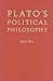 Plato's Political Philosophy by Mark Blitz