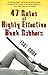 47 Rules of Highly Effective Bank Robbers by Troy Cook