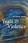 Yeats and Violence