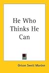 He Who Thinks He Can