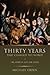 Thirty Years That Changed t...