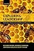 Exploring Leadership: Individual, Organizational, and Societal Perspectives