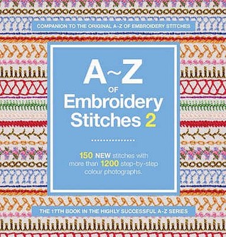 A-Z of Embroidery Stitches 2 (v. 2)