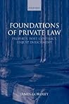 FOUNDATIONS PRIVATE LAW PAPER: Property, Tort, Contract, Unjust Enrichment FOUNDATIONS PRIVATE LAW PAPER: Property, Tort, Contract, Unjust Enrichment