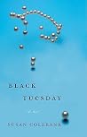 Black Tuesday by Susan Colebank