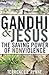 Gandhi and Jesus by Terrence J. Rynne