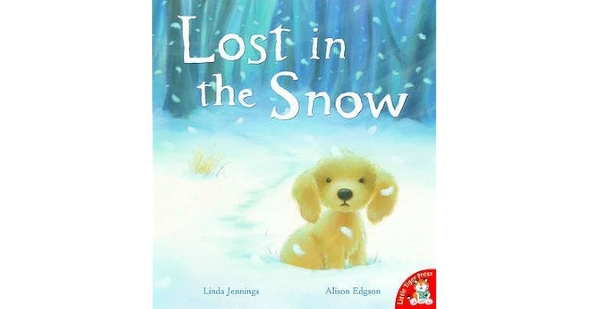 Lost in the Snow by Linda M. Jennings