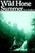 Wild Horse Summer by Neva Andrews