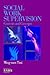 Social Work Supervision: Co...