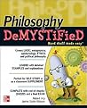 Philosophy DeMYSTiFied Philosophy DeMYSTiFied