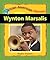 Wynton Marsalis (African-American Heroes)