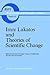 Imre Lakatos and Theories of Scientific Change (Boston Studies in the Philosophy and History of Science, 111)