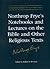 Northrop Frye's Notebooks and Lectures on the Bible and Other Religious Texts (Collected Works of Northrop Frye)