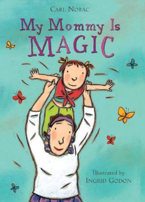 My Mommy is Magic (Hardcover)
