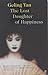 The Lost Daughter of Happiness