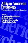 African American Psychology by A. Kathleen Burlew