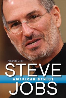 Steve Jobs: American Genius (Kindle Edition)