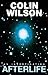 Afterlife by Colin Wilson