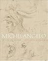 Michelangelo: A Life on Paper Michelangelo: A Life on Paper