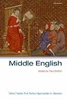 Middle English (Oxford 21st Century Approaches to Literature)