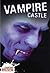 Vampire Castle (Crabtree Contact - Level 1)