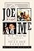 Joe and Me