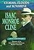 Storms, Floods and Sunshine: Isaac Monroe Cline, an Autobiography (Hurricane Series)