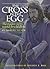 Cross In The Egg: The Easte...