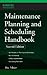 Maintenance Planning and Scheduling Handbook
