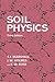Soil Physics by T.J. Marshall