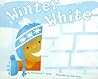 Winter White (Know Your Colors) Winter White (Know Your Colors)