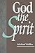 God the Spirit
