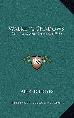 Walking Shadows: Sea Tales and Others (Hardcover)