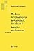 Modern Cryptography, Probabilistic Proofs and Pseudorandomness