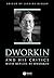 Dworkin and His Critics: With Replies by Dworkin (Philosophers and their Critics)