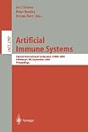 Artificial Immune Systems: Second International Conference, ICARIS 2003, Edinburgh, UK, September 1-3, 2003, Proceedings (Lecture Notes in Computer Science, 2787)