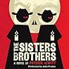 The Sisters Brothers by Patrick deWitt
