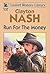 Run for the Money by Clayton Nash
