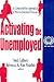 Activating the Unemployed: A Comparative Appraisal of Work-Oriented Policies (International Social Security Series, V. 3)