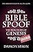 Bible Spoof: Genesis: The Real Story