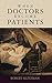 When Doctors Become Patients